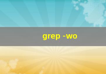 grep -wo